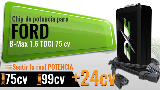 Chip de potencia Ford B-Max 1.6 TDCI 75 cv