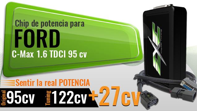 Chip de potencia Ford C-Max 1.6 TDCI 95 cv