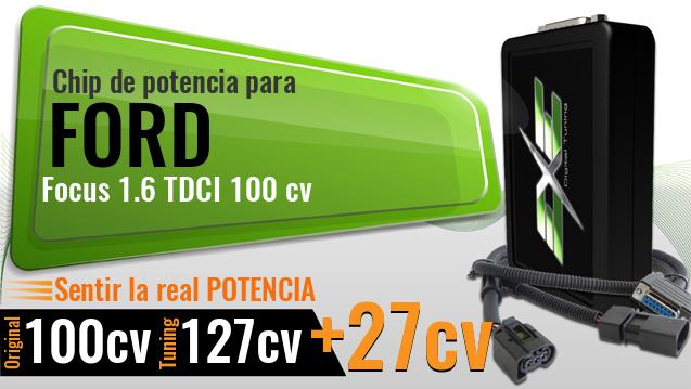 Chip de potencia Ford Focus 1.6 TDCI 100 cv