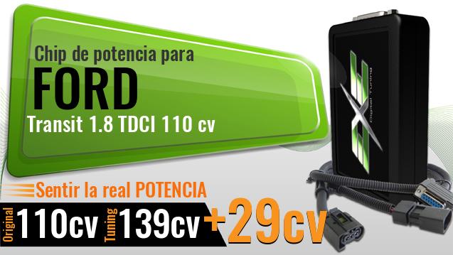 Chip de potencia Ford Transit 1.8 TDCI 110 cv